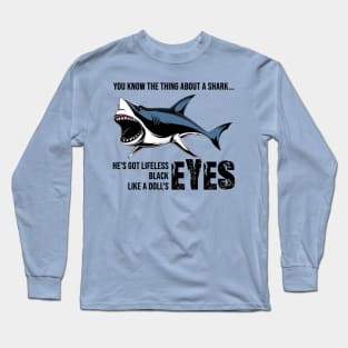 Like a Doll's Eyes Long Sleeve T-Shirt